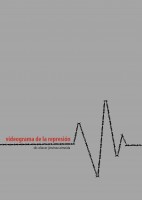 Videograma de la represión